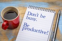 Don't be busy, be productive!